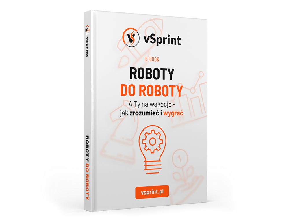 Roboty do roboty, a Ty na wakacje